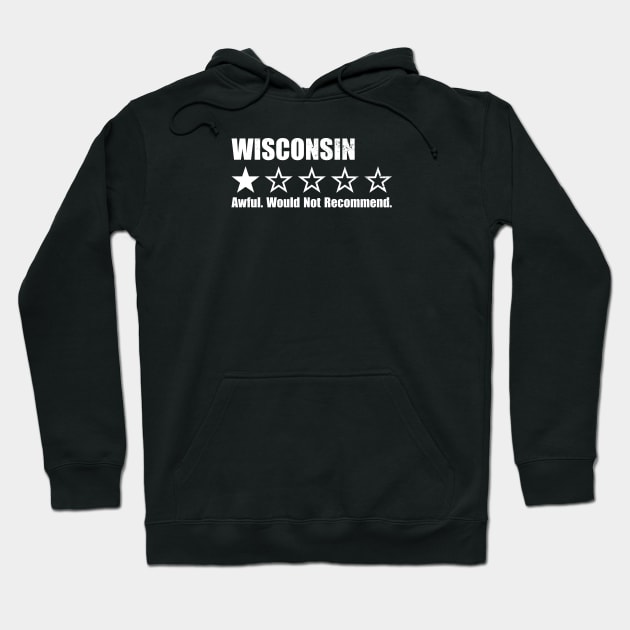 Wisconsin One Star Review Hoodie by Rad Love
